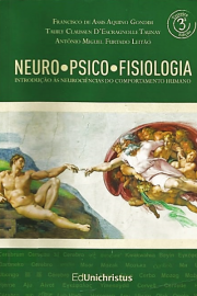 Neuro-Psico-Fisiologia. Introdução às Neurociências do comportamento Humano