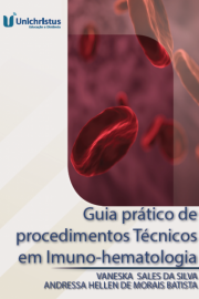 Guia prático de procedimentos Técnicos em Imuno-hematologia