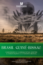 Brasil/Guiné-Bissau: caminhos e conquistas entre a educação e a saúde bucal