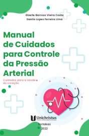 Manual de cuidados para controle da pressão arterial: cuidados para a saúde do coração