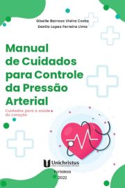 Manual de cuidados para controle da pressão arterial: cuidados para a saúde do coração