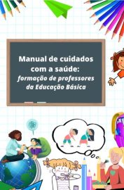 Manual de cuidados com a saúde: formação de professores da educação básica