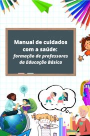 Manual de cuidados com a saúde: formação de professores da educação básica