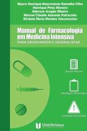 Manual de farmacologia em medicina intensiva para graduandos e generalistas