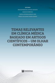 Temas relevantes em clínica médica baseado em artigos científicos: um olhar contemporâneo